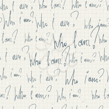 Who i am? seamless pattern. With notepad paper texture. Vector