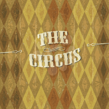 Diamond patterned circus background with the design of The Circus header. Vecor illustration, EPS10