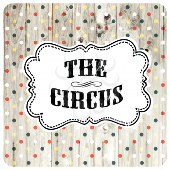 The circus abstract poster template. Vector