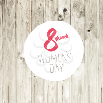 8 March, Women's Day Card with Blond Wooden Background