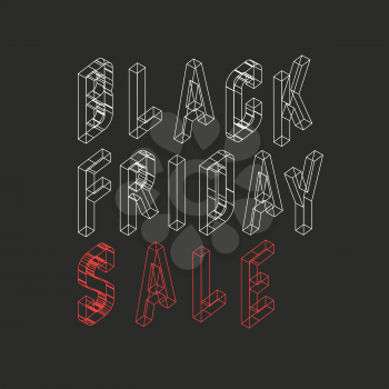 Black friday sale. Isometric letters. Vector typoraphy for designs