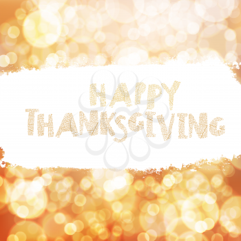 Typography Happy Thanksgiving greeting card. Autumn blur background. Bokeh shot, vector illustration.