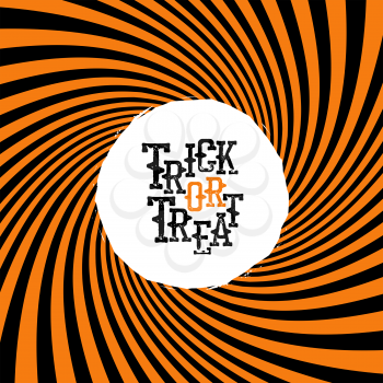 Trick or treat halloween quote on orange rays hypnosis background