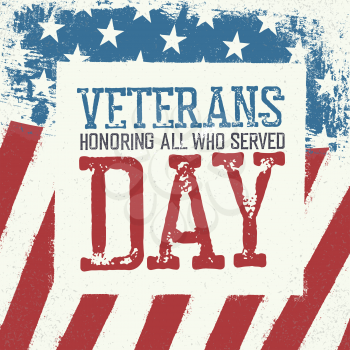 Veterans day typography on american flag background. Patriotic poster design.