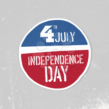 Independence day greeting badge. Patriotic design template. Grunge textures in layers and can be edited.