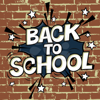 Back to school poster. On brick wall texture. 