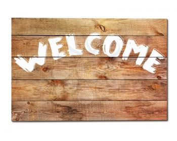 Vintage welcome wooden sign isolated on white background. Closeup.