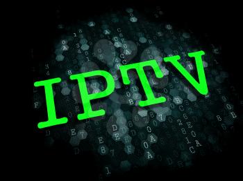 IPTV - Information Technology Concept. The Word in Green Color on Digital Background.