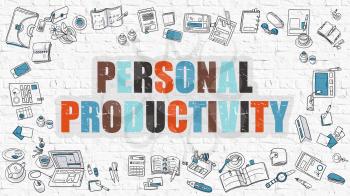 Personal Productivity Concept. Modern Line Style Illustration. Multicolor Personal Productivity Drawn on White Brick Wall. Doodle Icons. Doodle Design Style of  Personal Productivity  Concept.