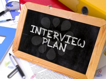 Interview Plan Concept Hand Drawn on Chalkboard on Working Table Background. Blurred Background. Toned Image. 3D Render.