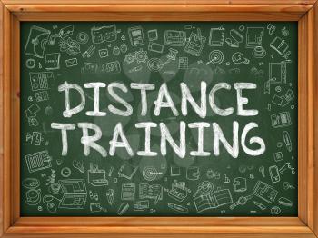 Distance Training - Hand Drawn on Chalkboard. Distance Training with Doodle Icons Around.