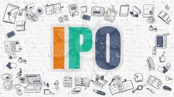 IPO - Initial Public Offering - Multicolor Concept with Doodle Icons Around on White Brick Wall Background. Modern Illustration with Elements of Doodle Design Style.