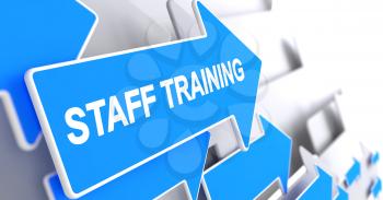 Staff Training - Blue Arrow with a Text Indicates the Direction of Movement. Staff Training, Label on the Blue Arrow. 3D Illustration.