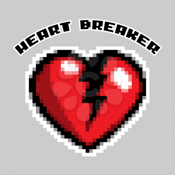 Typography Slogan with Red Broken Heart and Text Heart Breaker. Pixel Art Illustration Heartbreaker. Love and Valentine.
