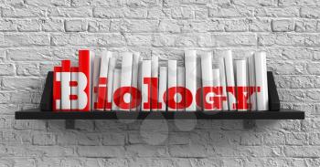 Royalty Free Photo of Books on a Shelf Against a Brick Wall With the Word Biology