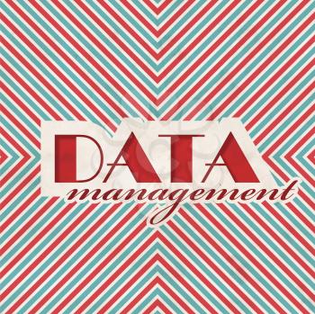 Data Management Concept on Red and Blue Striped Background. Vintage Concept in Flat Design.