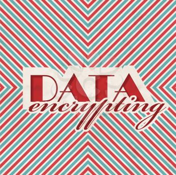 Data Encrypting. Concept. Retro Design on striped red and blue background .