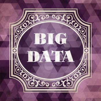 Big Data  Concept. Vintage design. Purple Background made of Triangles.