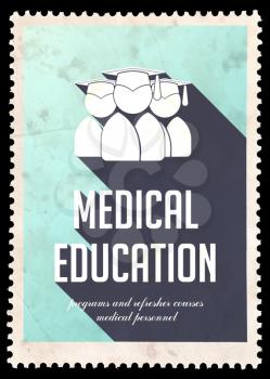 Medical Education on Blue Background. Vintage Concept in Flat Design with Long Shadows.