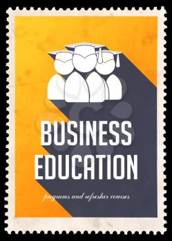 Business Education on Yellow Background with Icon of Graduates. Vintage Concept in Flat Design with Long Shadows.