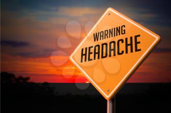 Headache on Warning Road Sign on Sunset Sky Background.