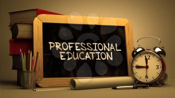 Professional Education Concept Hand Drawn on Chalkboard. Blurred Background. Toned Image.
