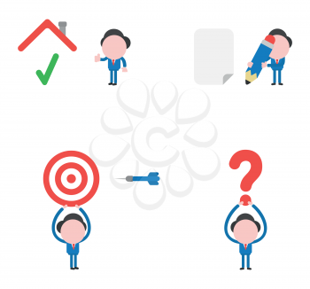 Vector illustration set of businessman mascot character with check mark under house roof, with blank paper and holding pencil, holding up bulls eye and dart, holding up question mark.