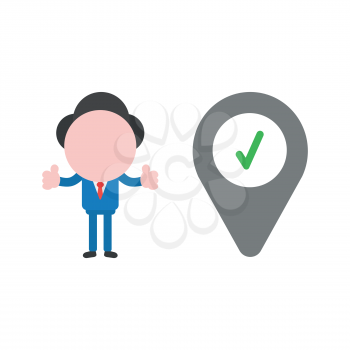 Vector illustration of faceless businessman character giving thumbs up with map pointer and check mark.