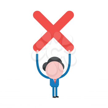 Vector illustration of faceless businessman character holding up x mark.