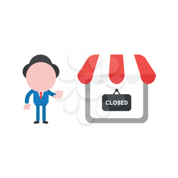 Vector illustration businessman character make hand stop sign with shop store and closed written on hanging sign.
