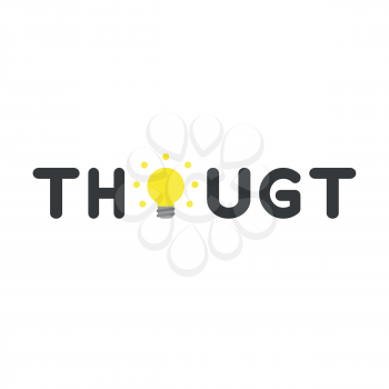 Vector illustration concept of thought word with yellow glowing light bulb icon.