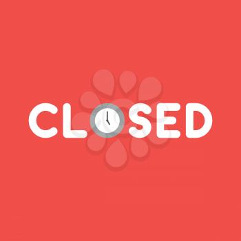 Flat vector icon concept of closed word with clock on red background.
