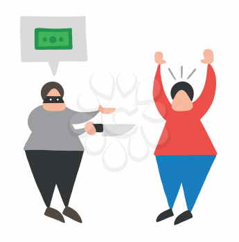 Vector illustration cartoon thief man with face masked with knife and want money with speech bubble from other man.