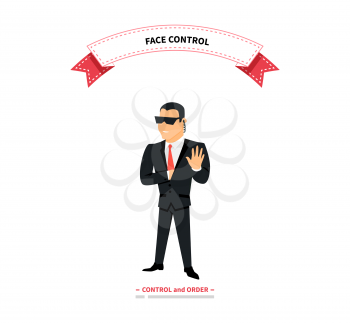 Face control. Security man of nightclub. Brutal security guard. Security guard of nightclub, bouncer. Powerful muscular bodybuilder. Security guard face control on white background vector illustration