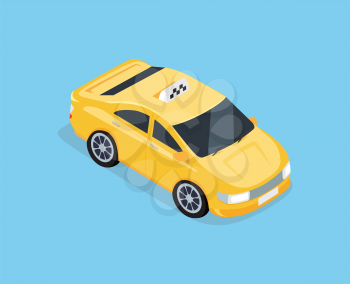 Flat 3d isometric high quality car taxi. City service transport icon. Car taxi icon. Isometric taxi web infographic. Isometric taxi cab. Isometric taxi top view. Isometric yellow taxi. Yellow taxi cab