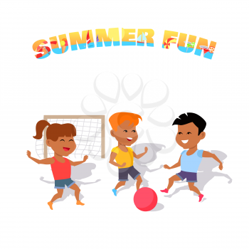 Children play with a ball. Summer fun. Boys and girl playing with a ball in soccer summer. Happy sport kid and activity together play in soccer, running and playing football. Vector illustration