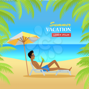 Summer vacation concept banner. Flat design vector illustration. Leisure on tropical sunny beach with palm trees. Ocean horizon background. Man relaxing in the shade under umbrella wiht cold drinks.
