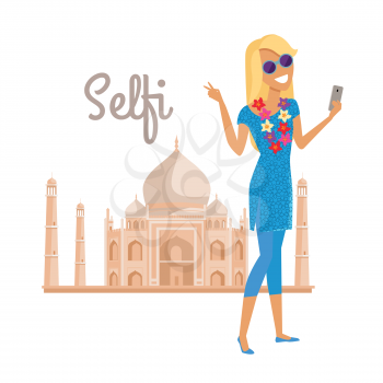 Summer vacation in India concept. Journey in exotic countries vector illustration. Selfie on the background of famous historical monuments. Young woman taking pictume near Tadj Mahal. Flat Design.