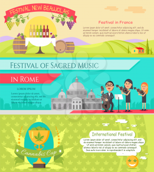 Festival New beaujolais in France. Festival of sacred music in Rome. International festival cannabis cup banners set. Italy national festivals in flat style design. Holiday event. Vector illustration