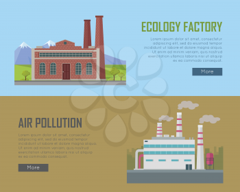 Ecology factory and air pollution plant banners. Eco factory in clean picturesque place and industrial factory in polluted city with smog, environmental problems. Destroying nature. Vector illustratio