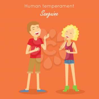 Human temperament. Sanguine temperament type people. Medicine health human, system emotion, individuality mental energy, theory science, happy and cheerful, scientific illustration. Vector