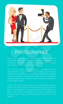 Photographer making photos of popular movie stars or singers on red carpet. Celebrity couple on red carpet and journalist photographing famous people poster