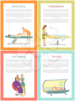 Body wrap and cosmetician procedure posters set with text sample vector. Hair styling, haircut changing style, tanning of women in solarium service