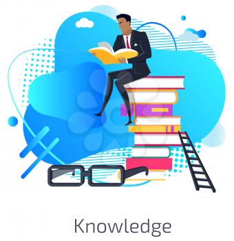 Knowledge vector, male reading book and sitting on pile of published information, educational resources and material. Business education. Glasses and spectacles business