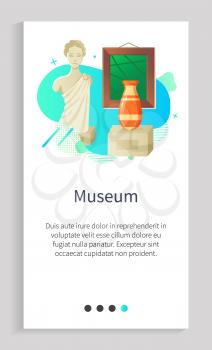 Museum historical or modern objects, sculpture portrait view of woman, vase and picture, stone architecture, gallery in frame and shiny bowl vector. Slider for museum app history application