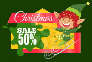 Christmas sale 50 percent off, promotional banner with laughing elf and calligraphic inscription. Smiling pixie sitting on sled. Fairy with long ears having fun in winter. Blot discount design vector