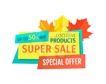 Super sale with special autumnal offer emblem. Discount logo, fall maple leaves, half price off announcement cartoon vector illustration isolated.