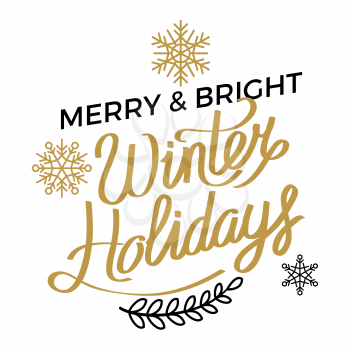 Merry and bright winter holidays poster with silver and gold snowflakes and tree branch. Stylish lettering writing on white background. Vector illustration of sale signboard winter discount