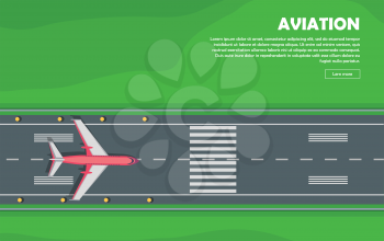 Aviation vector illustration of airplane. Plane, airport, runway, takeoff, grass, marking, lights. Vector informative poster, banner illustration For airport hall or website about airplanes