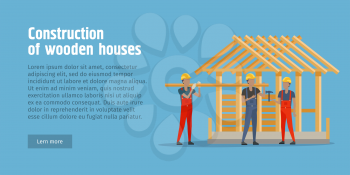 Construction of wooden house web banner. Advertisament poster offers quick building of wooden cottage. Flat design. Construction on farm. Wooden garage, warehouse, agricultural theme. Vector